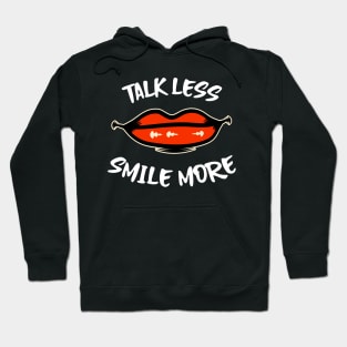 Hamilton Talk Less, Smile More Hoodie